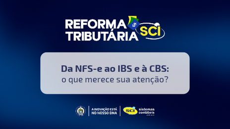 Reforma Tributária: NFS-e, Simples Nacional, cooperativas, documentos fiscais e produtor rural