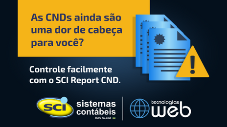 SCI Report CND - Controle prazos e erros das CNDs automaticamente!