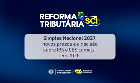 🚨 Reforma Tributária: Resolução CGSN nº 186/2026