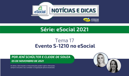 Série eSocial 2021 - Tema 17: Evento S-1210 no eSocial