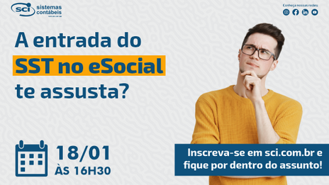 Dúvidas com a entrada do SST no eSocial?