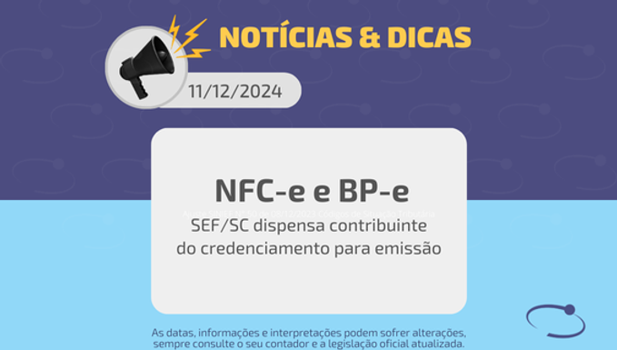 SEF/SC dispensa contribuinte do credenciamento para emissão de NFC-e e BP-e em SC
