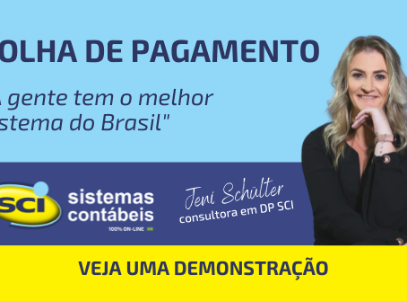 🤩 SCI tem o Melhor Sistema de Folha de Pagamento para sua Contabilidade