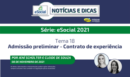 Série eSocial 2021 - Tema 18: Admissão preliminar - Contrato de experiência