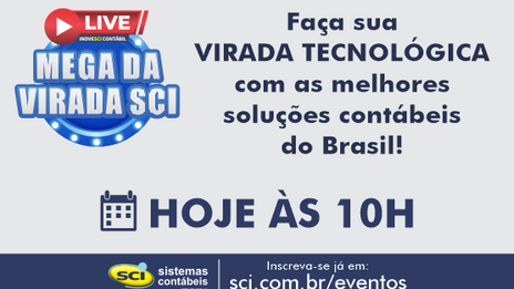 Live Mega da Virada SCI. Descubra essa oferta inédita que somente a SCI proporciona à você. 