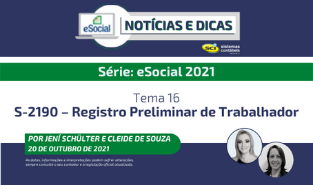 Série eSocial 2021 - Tema 16: S-2190 – Registro Preliminar de Trabalhador 
