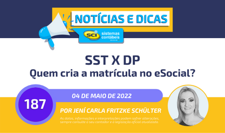 SST x DP - Quem cria a matrícula no eSocial?