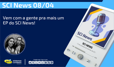 Vem com a gente pra mais um EP do SCI News!