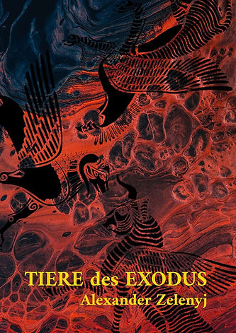 Animals of the Exodus - German Edition