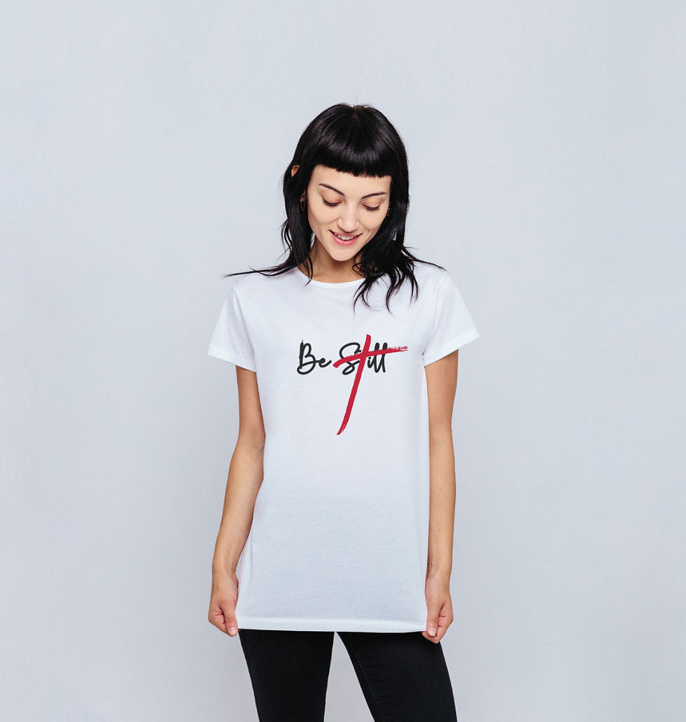 Be Still- Women’s T-shirt