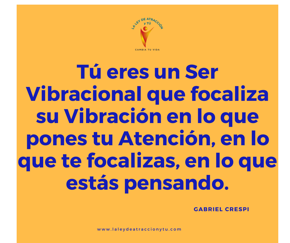 Eres un Ser Vibracional