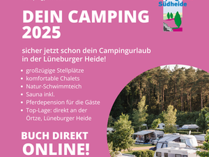 Sichert euch jetzt euren Platz für 2025 beim Campingpark Südheide!