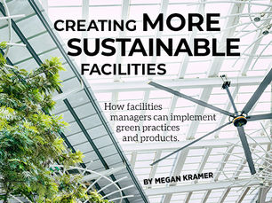 Creating More Sustainable Facilities