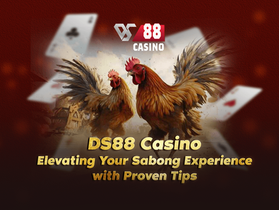 DS88 Casino: Elevating Your Sabong Experience with Proven Tips