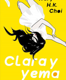 portada_clara-y-yema_mary-h-k-choi_202405010038.jpg
