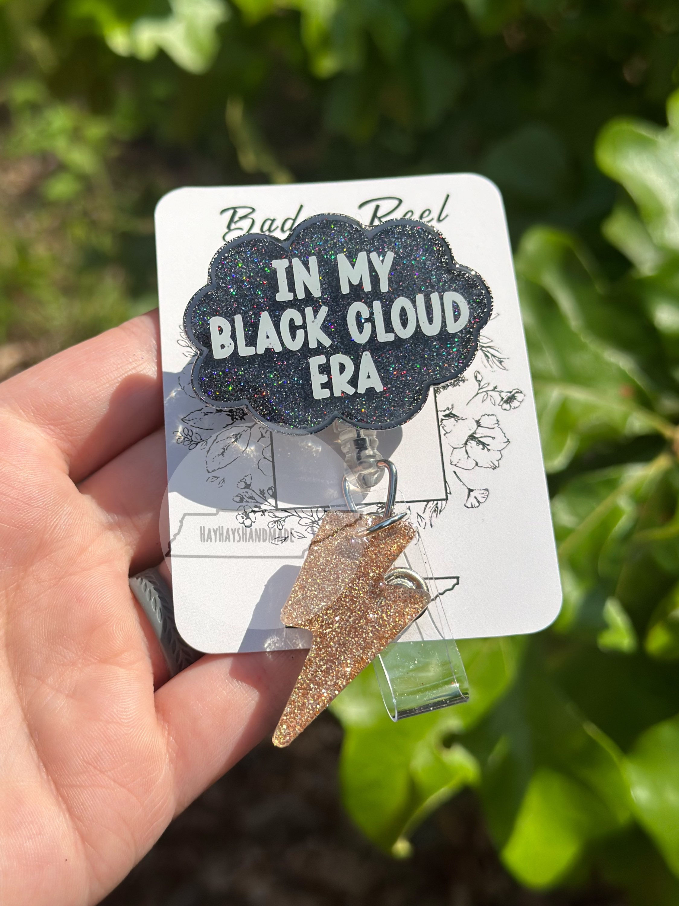 In My Black Cloud Era Badge Reel