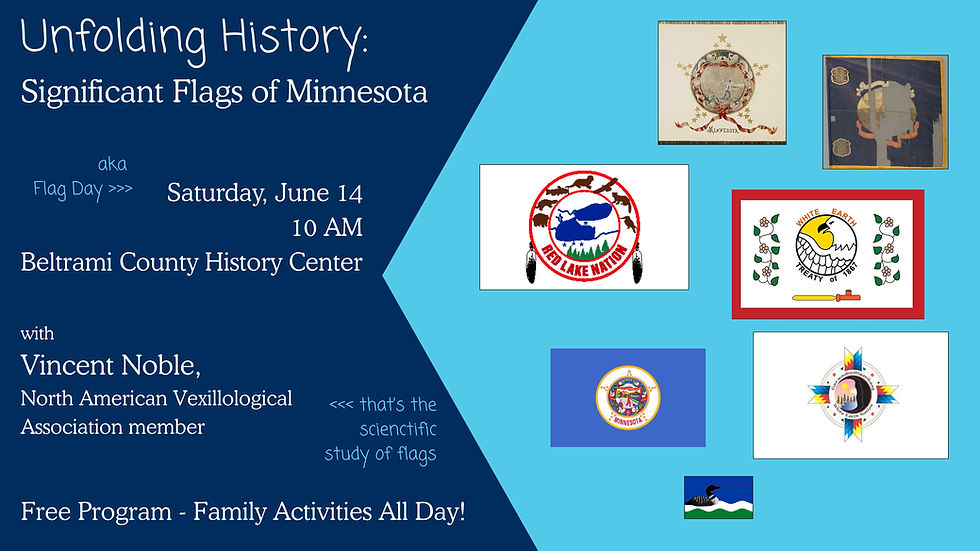 Unfolding History: Significant Flags of Minnesota