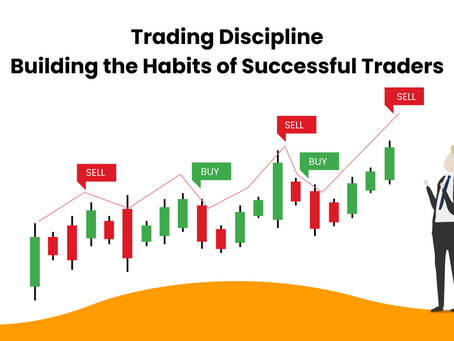 Trading Discipline: Building the Habits of Successful Traders