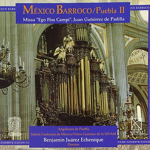 México Barroco / Puebla Vol. II
Missa "Ego Flos Campi"