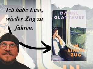 In einem Zug“ von Daniel Glattauer