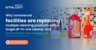 Why commercial facilities are replacing multiple cleaning products with a single all-in-one cleaner, and what to look for when choosing one
