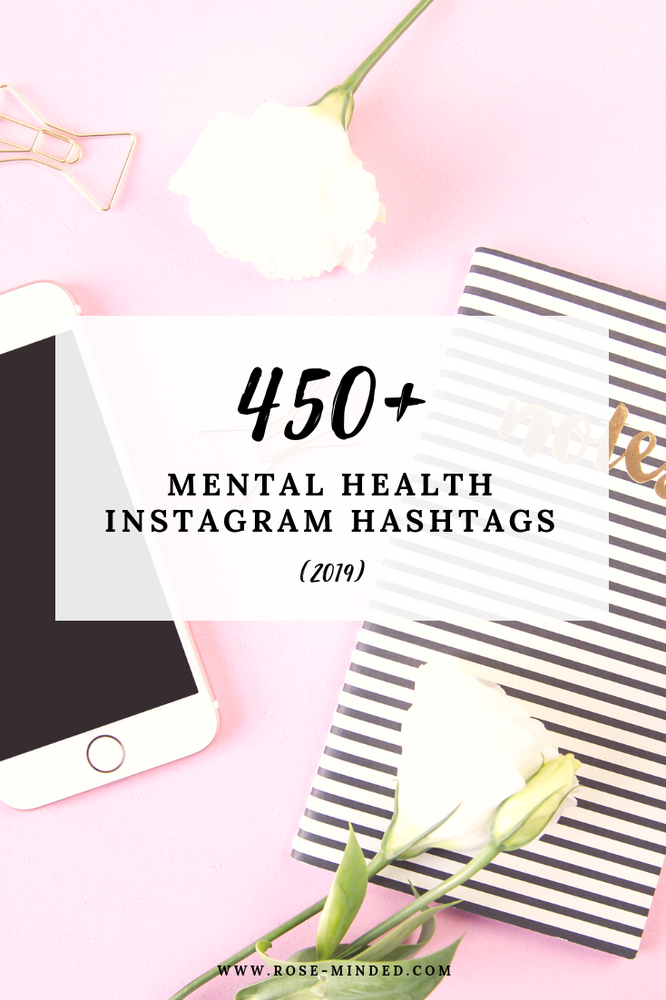 450+ Mental Health Hashtags for Instagram 2019