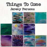 THINGS-TO-COME-ALBUM-FINAL300.jpeg