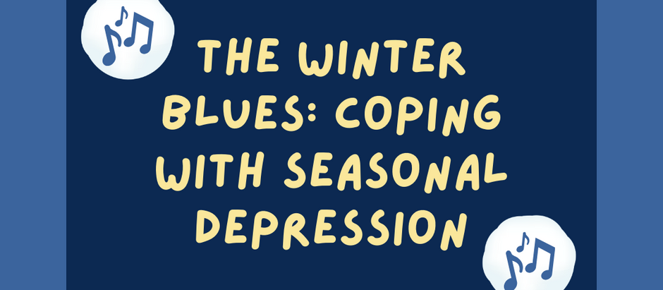 The Winter Blues: Coping with Seasonal Depression