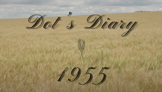 A Wandering Back to Saskatchewan Short Film - Dot's Diary 1955 is HERE!