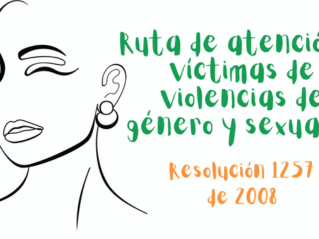 RUTA DE ATENCIÓN A VICTIMAS DE VIOLENCIAS DE GÉNERO Y SEXUALES