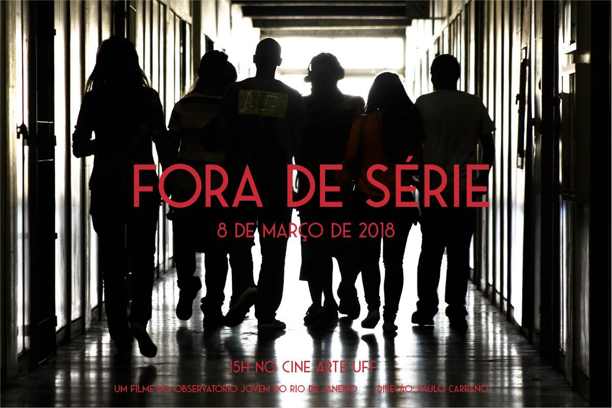 Lançamento do Filme Fora de Série | foradeserie