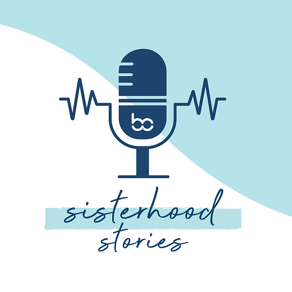 Podcast Production Client Sisterhood Stories