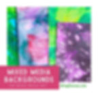 Mixed media backgrounds for mixed media art
