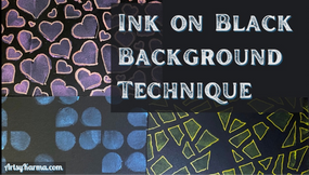 Step-by-Step Guide to Using Pigment Inks and Paint Pens on Black Cardstock