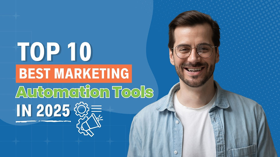 Top 10 Best Marketing Automation Tools in 2025