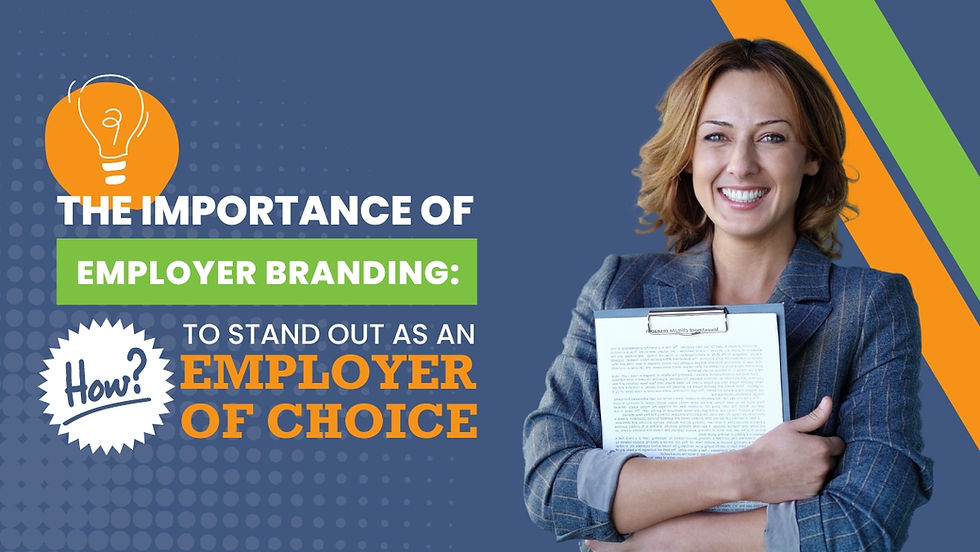 Employer Branding: How to Stand Out as an Employer of Choice