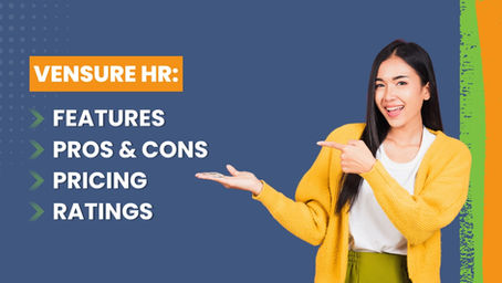 VensureHR Review: Features, Pros & Cons, Pricing, and Ratings