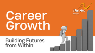 Growing Careers at The Arc Mercer
