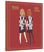 Skelly, Katie,Maids