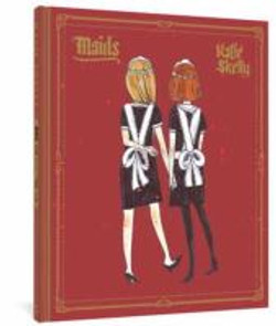 Skelly, Katie,Maids