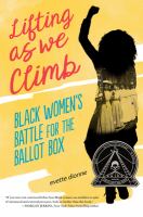 Lifting as we climb, black women's battl