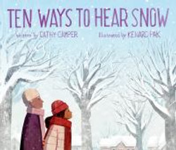 Camper, Cathy,Ten ways to hear snow