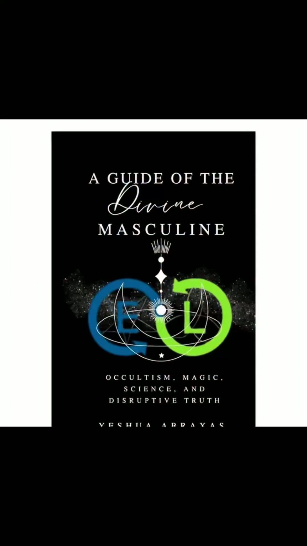A Guide of the Divine Masculine E-Book