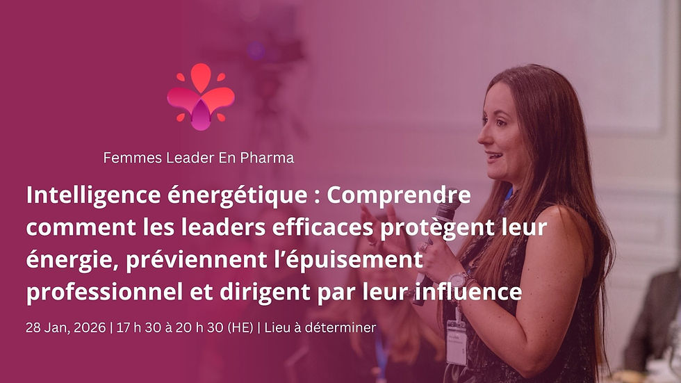 Montreal - Energy Intelligence: How Effective Leaders Protect Their Energy, Prevent Burnout, and Lead with Impact
