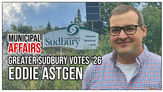 Greater Sudbury Votes 2026: Ward 9 Candidate Eddie Astgen