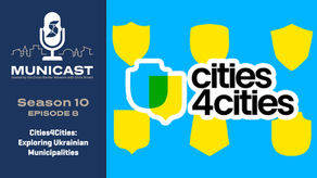 MuniCast S10:E08 - Cities 4 Cities