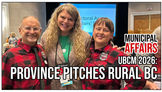 UBCM 2026: Province Pitches Rural BC