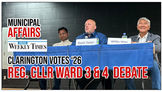 Clarington Votes '26: Regional Councillor Ward 3 & 4 Debate
