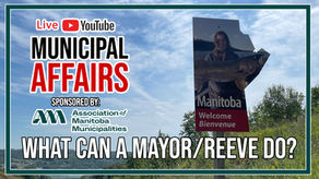 LIVE SHOW: MB Votes '26 - What Can A Mayor/Reeve Do?