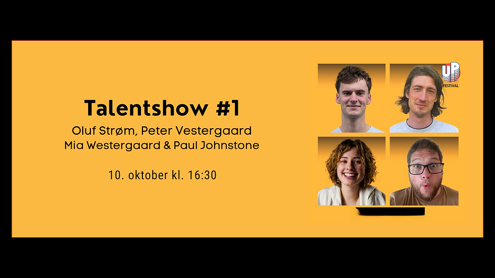 Talentshow: Oluf Strøm, Peter Vestergaard, Mia Westergaard & Paul Johnstone